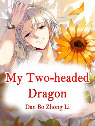 My Two-headed Dragon